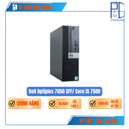 Dell Optiplex 7050 SFF/ Core i5 7500, ram4 8Gb, ổ ssd 256G